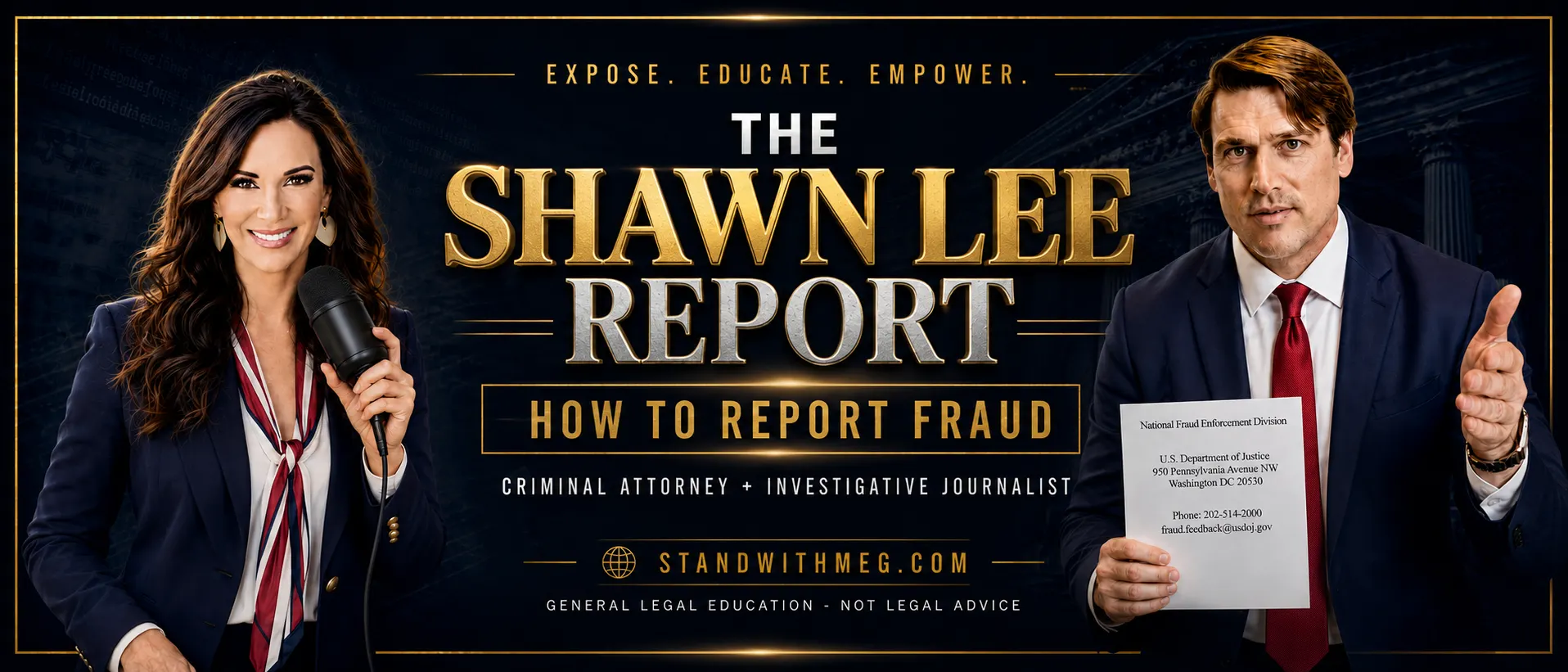 The Shawn Lee Report with Meg from Stand with Meg — investigative legal series poster